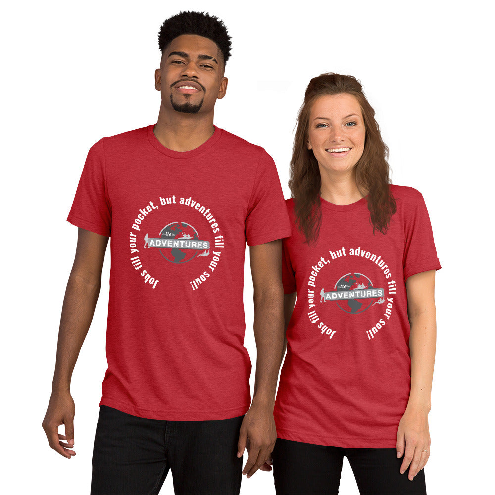 “Jobs fill your pocket, but adventures fill your soul.” sleeve t-shirt