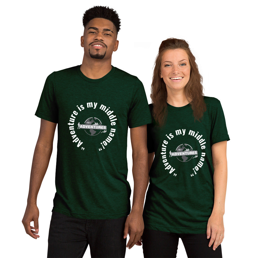 “Adventure is my middle name!” Short sleeve t-shirt