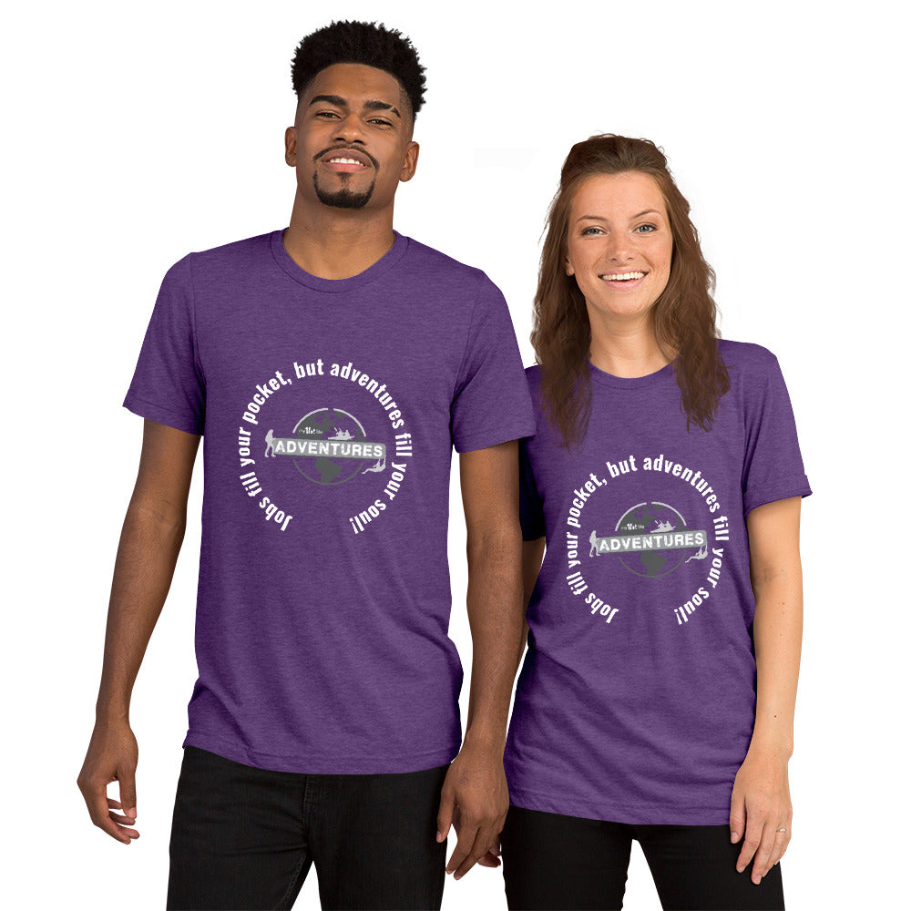 “Jobs fill your pocket, but adventures fill your soul.” sleeve t-shirt