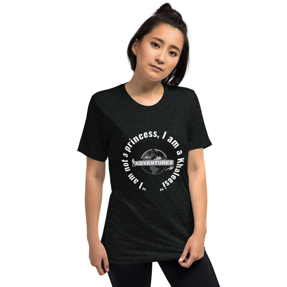 “I am not a princess, I am a Khaleesi” sleeve t-shirt