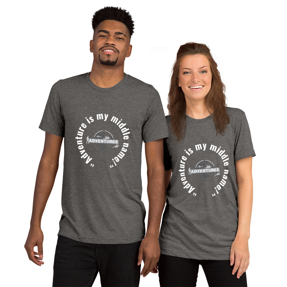 “Adventure is my middle name!” Short sleeve t-shirt