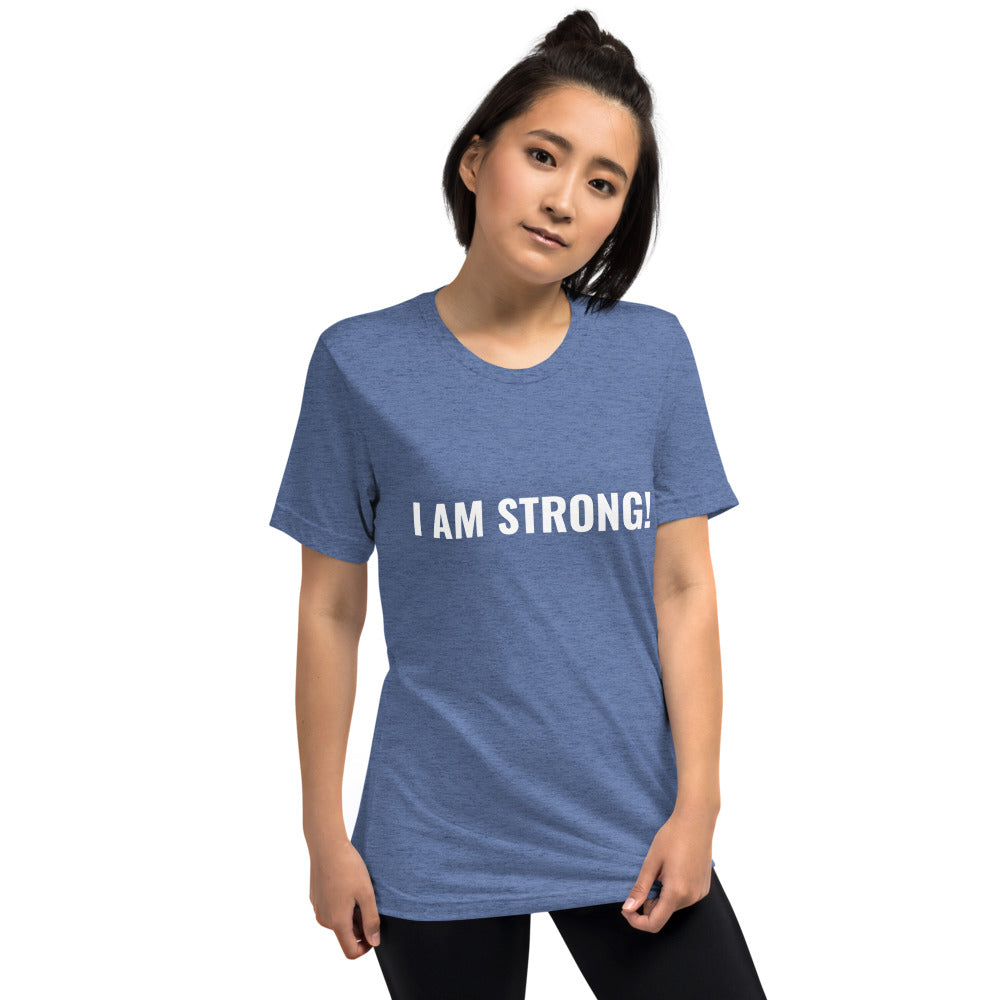 I AM STRONG! Short sleeve t-shirt