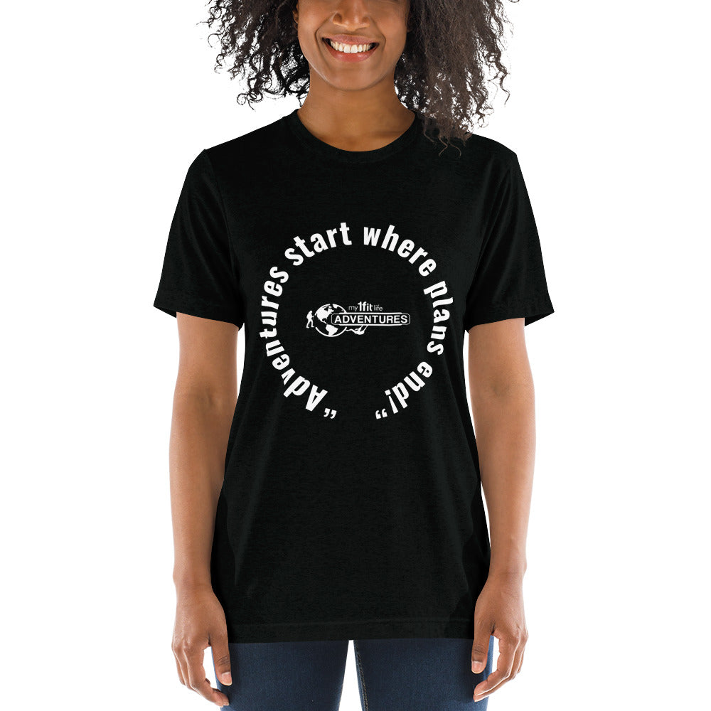 “Adventures start where plans end!” Short sleeve t-shirt