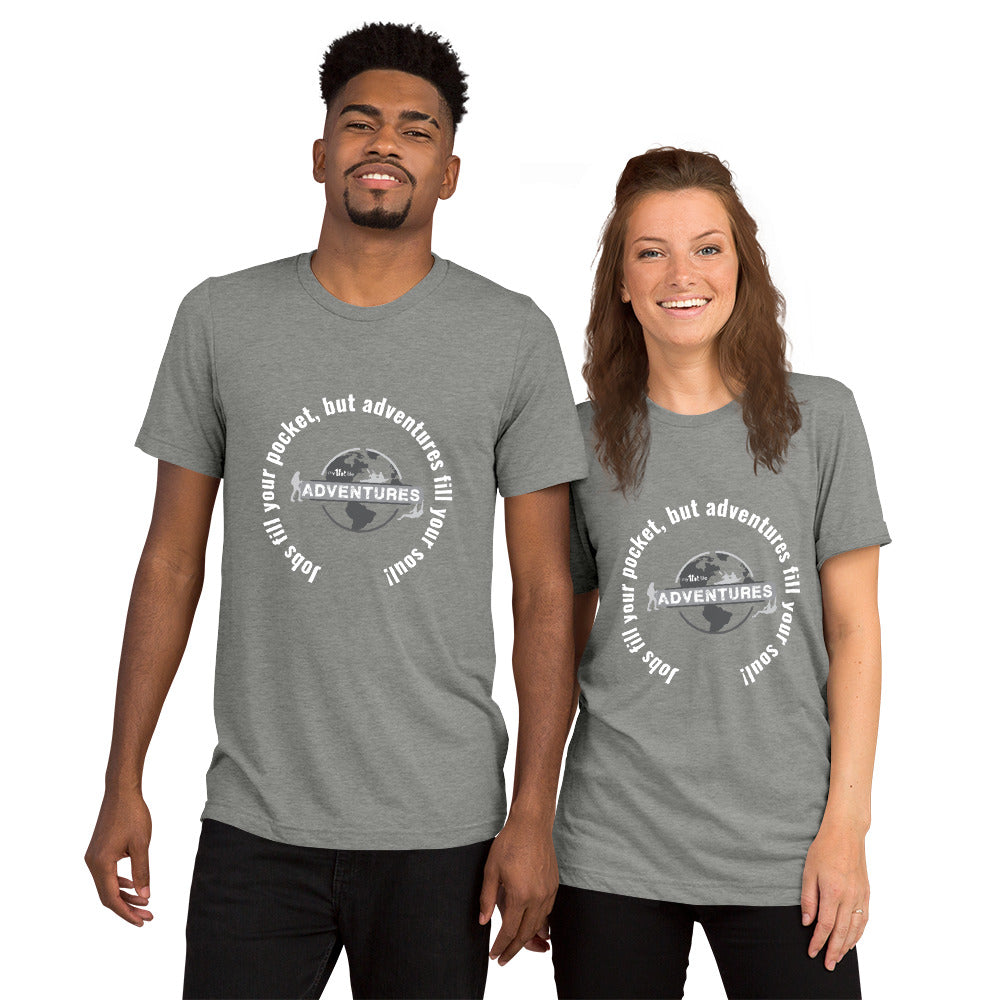 “Jobs fill your pocket, but adventures fill your soul.” sleeve t-shirt